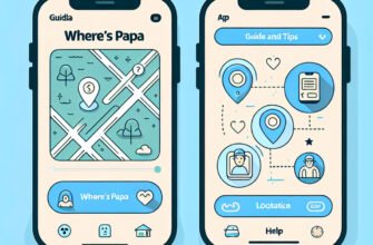 Где скачать приложение Где Папа: Полное руководство и советы