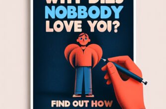Тест: Почему тебя никто не любит? Узнай, как измениться!