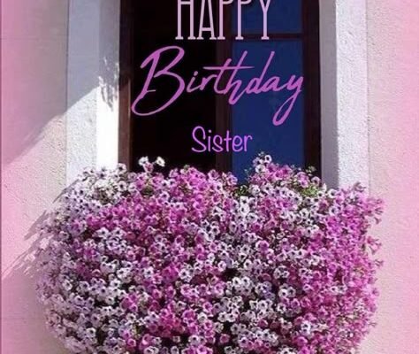 Улюблена моя сестра щиро вітаю тебе